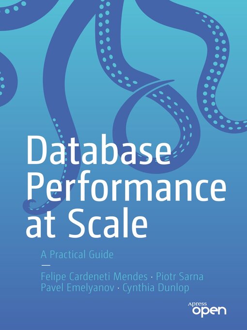 Title details for Database Performance at Scale by Felipe Cardeneti Mendes - Available